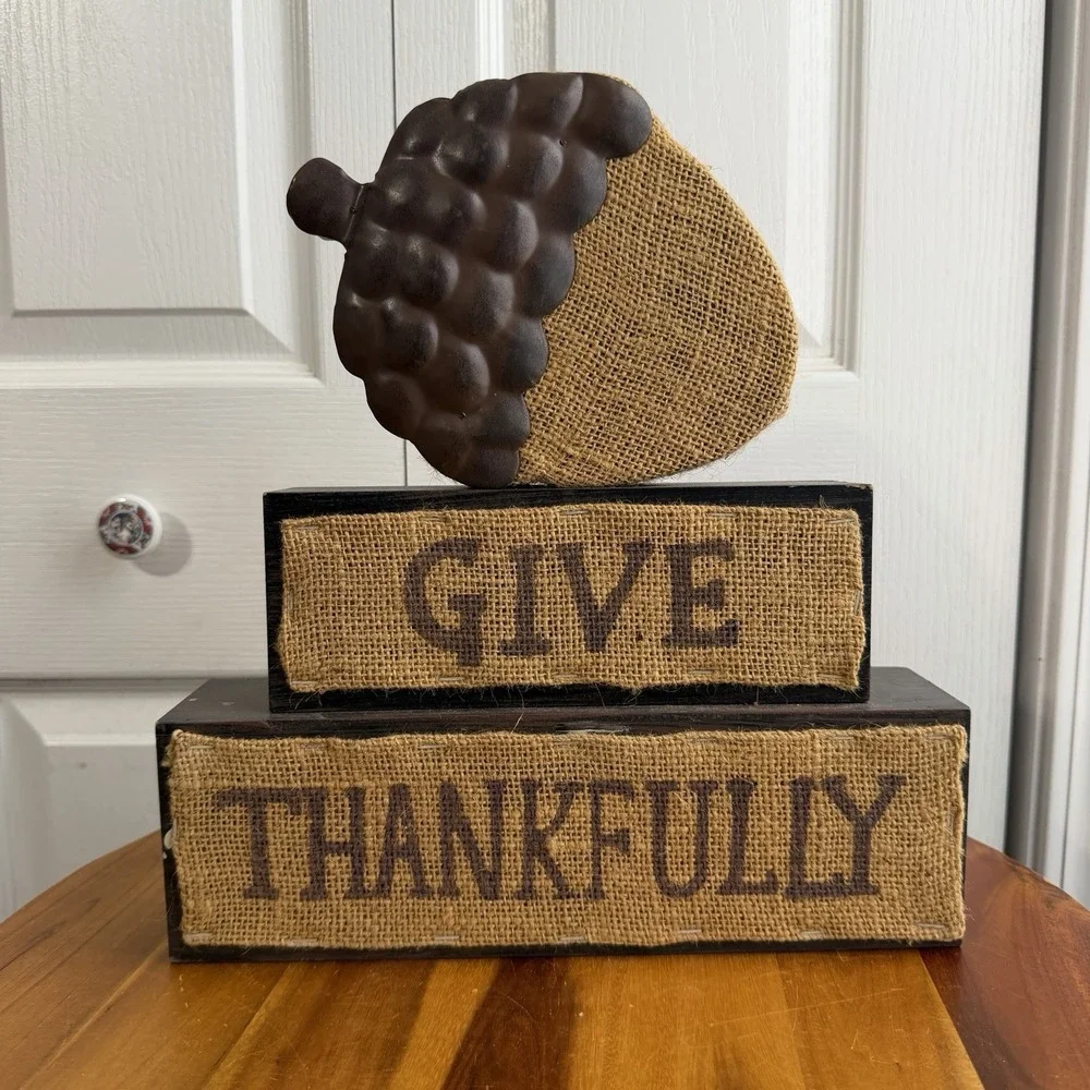 Give Thankfully Acorn Thanksgiving Decor Wood Metal Burlap Farmhouse Cottage